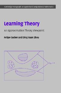 【预售】Learning Theory: An Approximation Theory Viewpoint