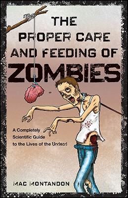【预订】The Proper Care And Feeding Of Zombies: A Completely