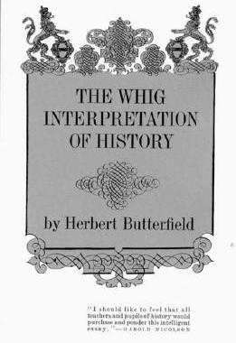 【预售】The Whig Interpretation of History