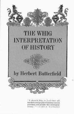 【预售】The Whig Interpretation of History