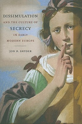 【预订】Dissimulation and the Culture of Secrecy in Early