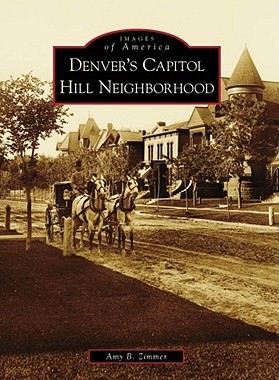 【预订】Denver's Capitol Hill Neighborhood