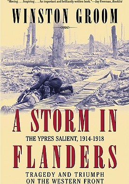 【预售】A Storm in Flanders: The Ypres Salient, 1914-1918: