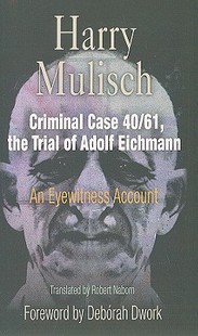 Adolf Case the Trial Criminal Eichmann 预订