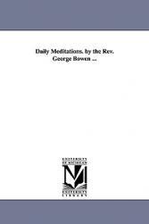 【预售】Daily Meditations. by the REV. George Bowen ...