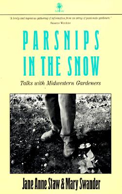 【预订】Parsnips in the Snow: Talks with Midwestern