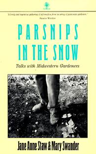 【预订】Parsnips in the Snow: Talks with Midwestern