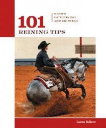 Reining Tips and 预订 Showing Training 101 Basics