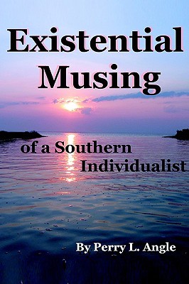 【预售】Existential Musing of a Southern Individualist