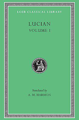 【预订】Lucian, Volume 1