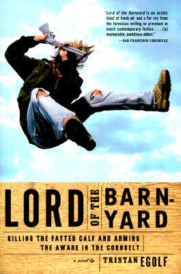 【预售】Lord of the Barnyard: Killing the Fatted Calf and