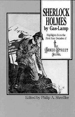 【预订】Sherlock Holmes by Gas Lamp: Highlights from the