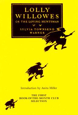 【预订】Lolly Willowes: Or the Loving Huntsman