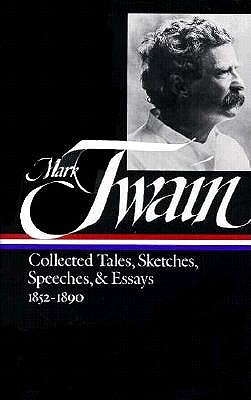 预订 【】Twain: Collected Tales, Sketches, Speeches, and
