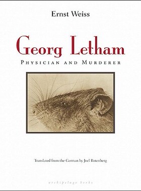 【预订】Georg Letham: Physician and Murderer