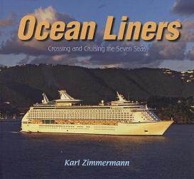 【预订】Ocean Liners: Crossing and Cruising the Seven Seas