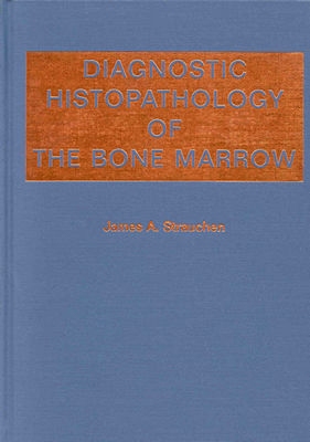 【预订】Diagnostic Histopathology of the Bone Marrow