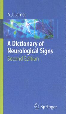 【预订】A Dictionary of Neurological Signs