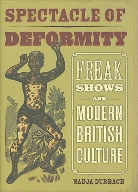 【预订】Spectacle of Deformity: Freak Shows and Modern