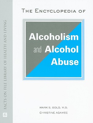 【预订】The Encyclopedia of Alcoholism and Alcohol Abuse
