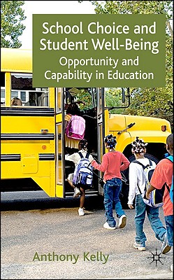 【预售】School Choice and Student Well-Being: Opportunity