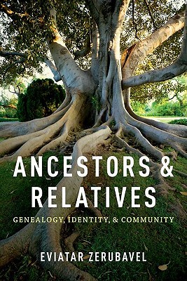 【预售】Ancestors and Relatives: Genealogy, Identity, and