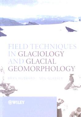 【预订】Field Techniques In Glaciology And Glacial
