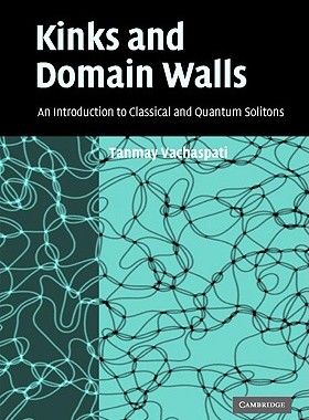 【预售】Kinks and Domain Walls: An Introduction to Classical
