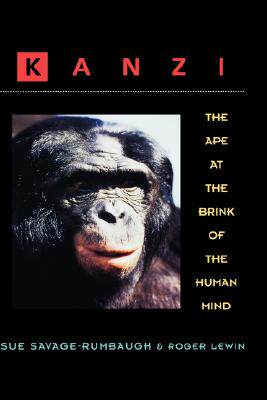 【预售】Kanzi: The Ape at the Brink of the Human Mind