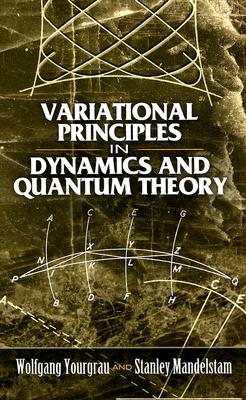 【预订】Variational Principles in Dynamics and Quantum