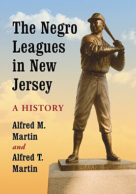 【预订】The Negro Leagues in New Jersey: A History