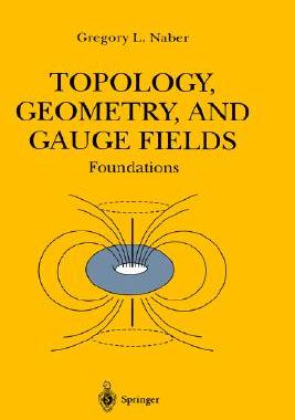 【预订】Topology, Geometry and Gauge Fields: Foundations