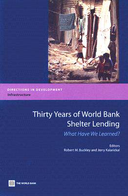 【预订】Thirty Years of World Bank Shelter Lending: What