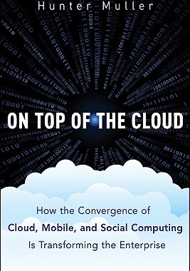 【预售】On Top Of The Cloud: How Cios Leverage New