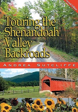【预售】Touring the Shenandoah Valley Backroads, Second