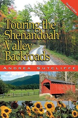 【预售】Touring the Shenandoah Valley Backroads, Second