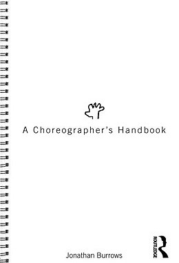 A Choreographer's Handbook