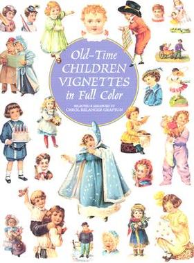 【预订】Old-Time Children Vignettes in Full Color