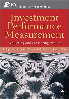 【预订】Investment Performance Measurement: Evaluating And