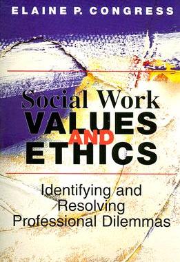 【预订】Social Work Values and Ethics: Identifying and