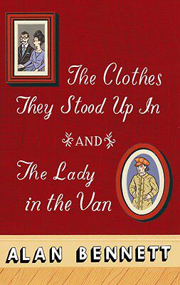 【预售】The Clothes They Stood Up in and the Lady and the