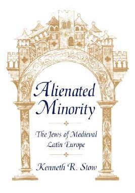 【预售】Alienated Minority: The Jews of Medieval Latin