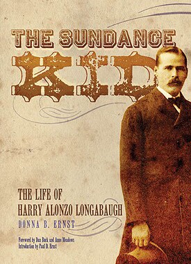 【预售】The Sundance Kid: The Life of Harry Alonzo