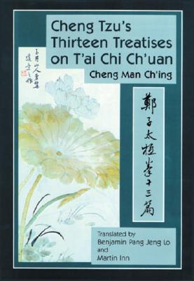 【预订】Cheng Tzu's Thirteen Treatises on T'Ai Chi Ch'uan