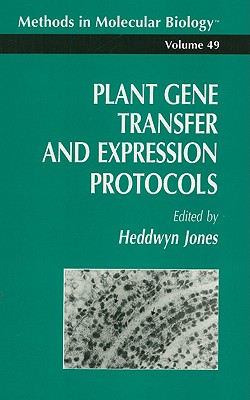 【预售】Plant Gene Transfer and Expression Protocols