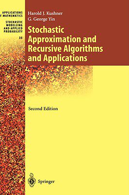 【预售】Stochastic Approximation and Recursive Algorithms