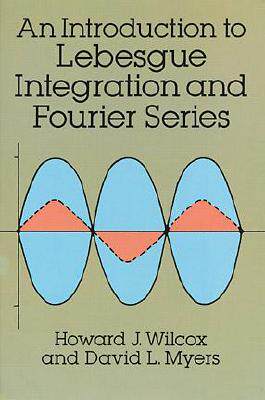 【预售】An Introduction to Lebesgue Integration and Fourier