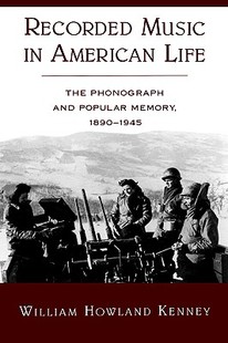 【预售】Recorded Music in American Life: The Phonograph and