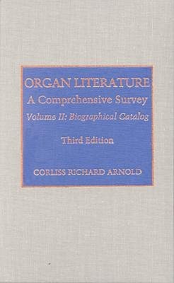 【预售】Organ Literature: Biographical Catalog