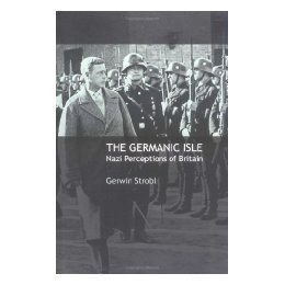 【预售】The Germanic Isle: Nazi Perceptions of Britain